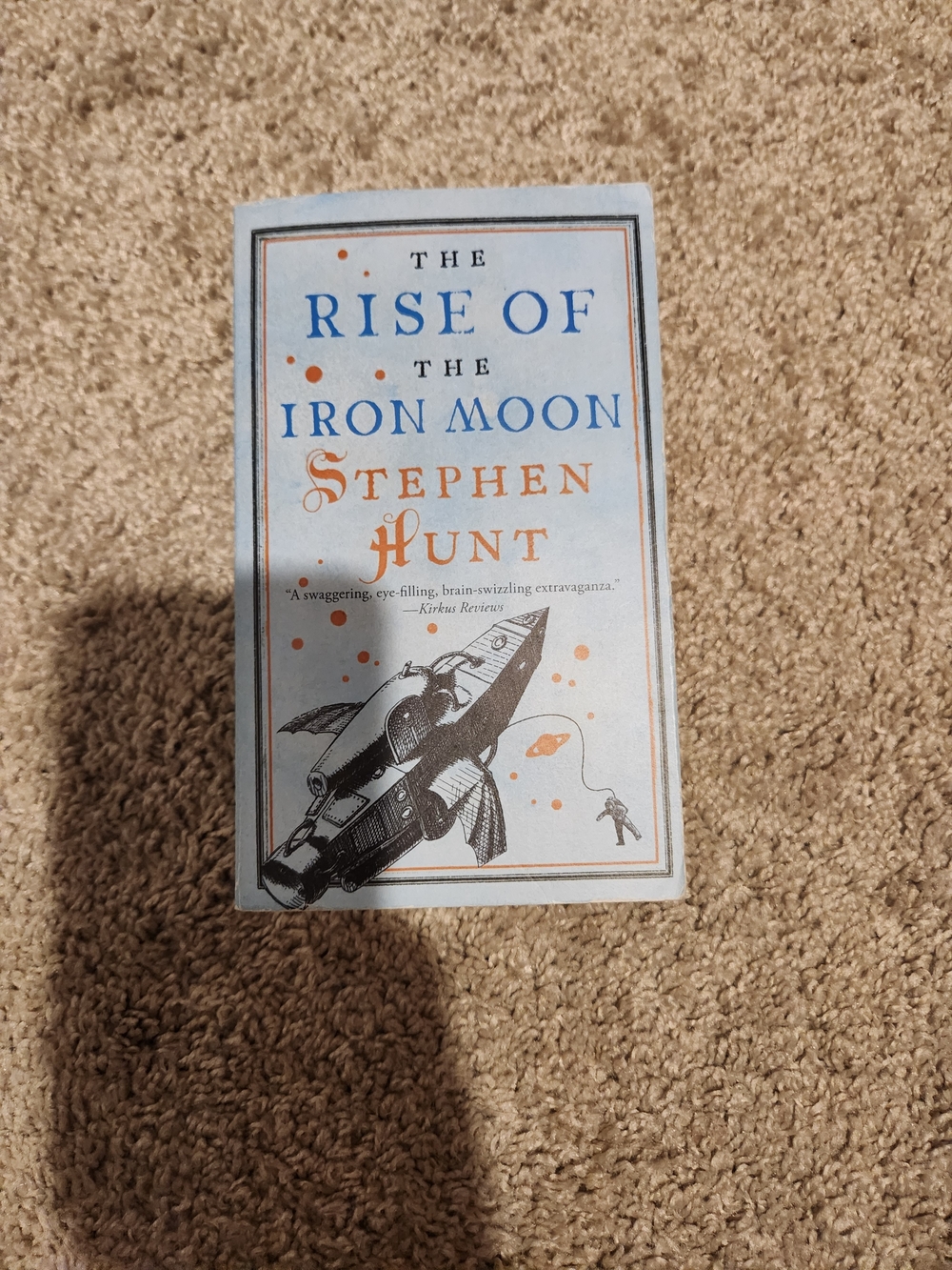 💫4 for $15💫 The Rise of the Iron Moon by Stephen Hunt - Paperback Beach Read